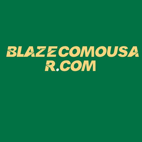 Logo da BLAZECOMOUSAR